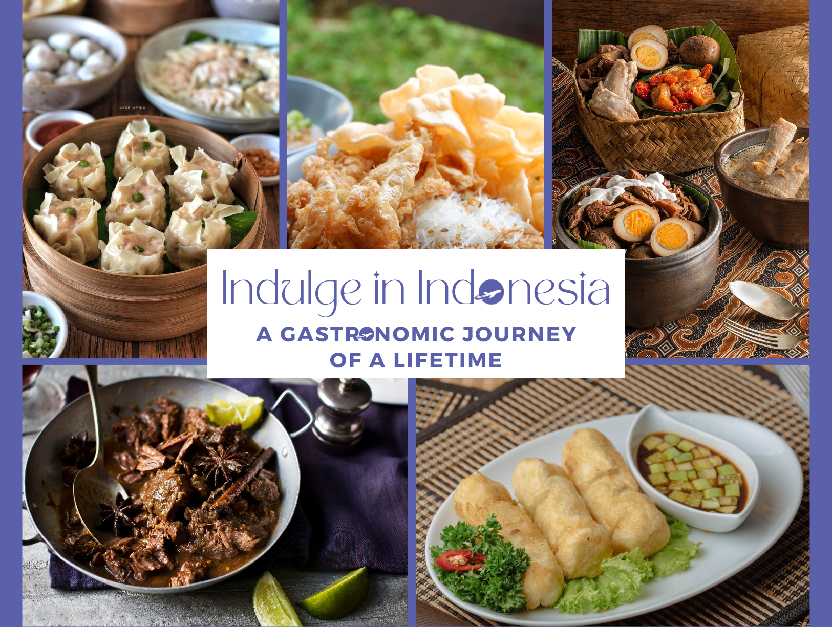 Indulge in Indonesia: A Gastronomic Journey of a Lifetime